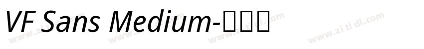 VF Sans Medium字体转换